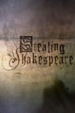 Stealing Shakespeare (2010)