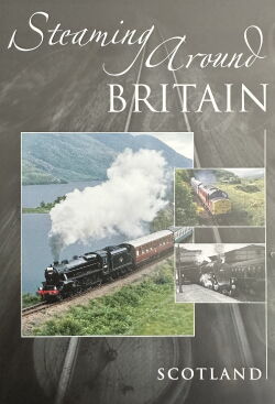 Steaming Around Britain: Scotland (2009)