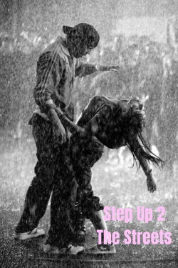 Step Up 2: The Streets (2008)