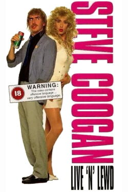 Steve Coogan: Live 'n' Lewd (1994)