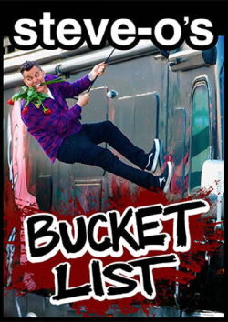 Steve-O's Bucket List (2023)