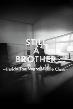 Still a Brother (1968)