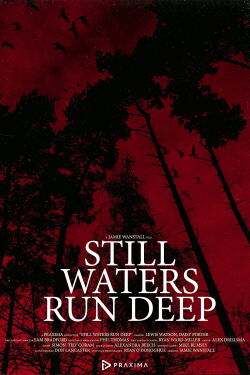 Still Waters Run Deep (2022)