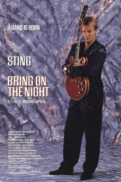 Sting - Bring on the Night (1985)