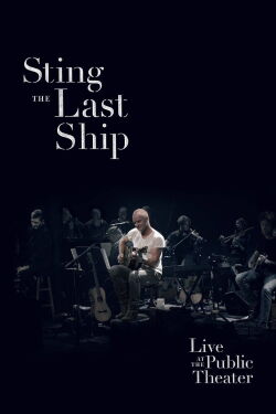 Sting : When the Last Ship Sails (2014)