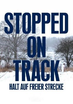 Stopped on track (2011)