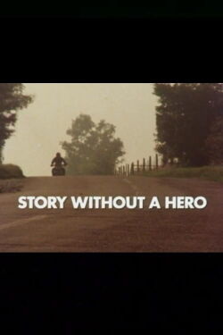 Story Without a Hero (1979)