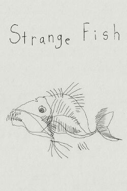 Strange Fish (2017)