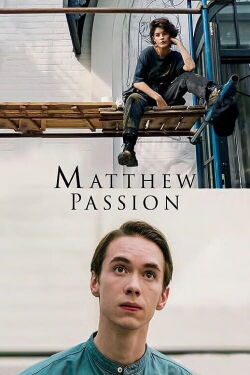 Страсти по Матвею (2023)