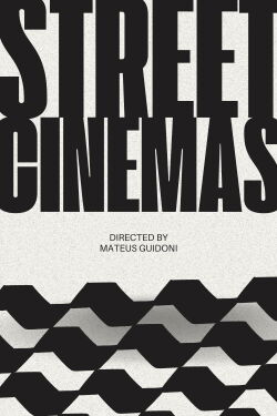 Street Cinemas (2024)