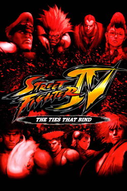 Street Fighter IV : The Ties That Bind (2009)
