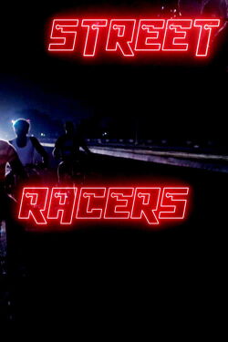 Street Racers (2017)