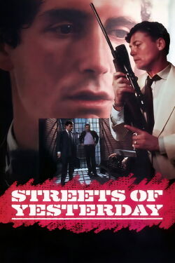 Streets of Yesterday (1989)
