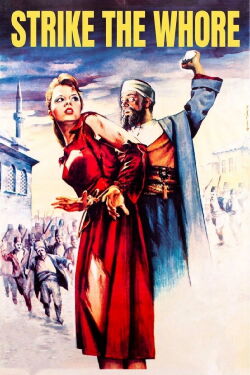 Strike the Whore (1964)
