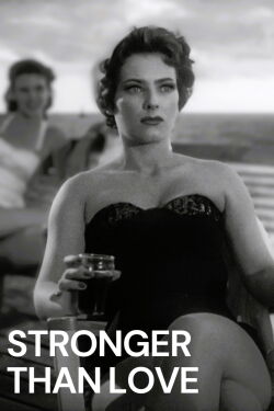 Stronger Than Love (1955)
