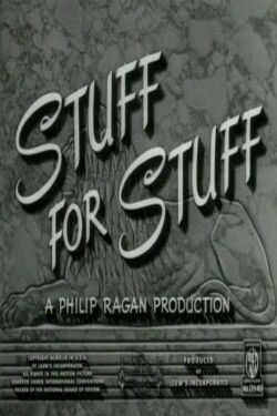 Stuff for Stuff (1949)