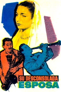 Su desconsolada esposa (1958)