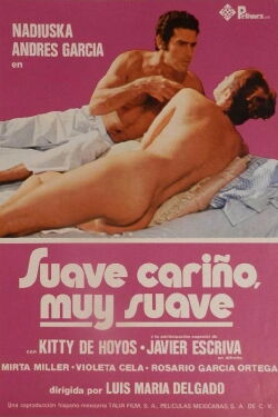 Suave cariño, muy suave (1978)