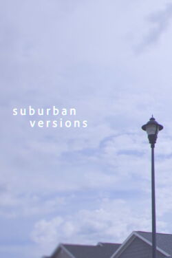 Suburban Versions (2020)