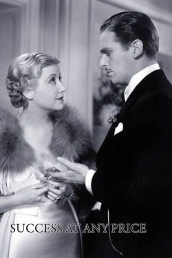 Success At Any Price (1934)