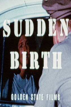 Sudden Birth (1966)