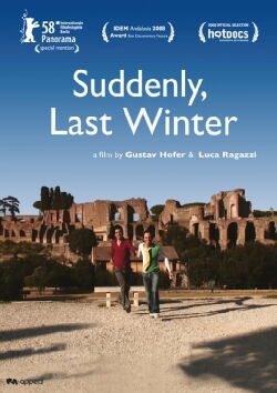Suddenly, Last Winter (2008)