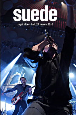 Suede - Live at the Royal Albert Hall (2010)