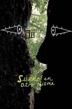 Sueño en otro idioma (2017)