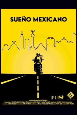 Sueño mexicano (2023)