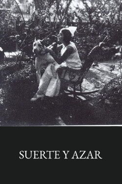 Suerte y azar (1925)
