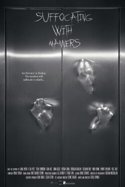 Suffocating With Manners (2019)
