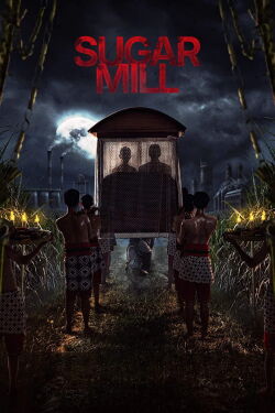 Sugar Mill (2025)