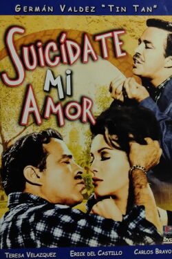 Suicídate mi amor (1961)