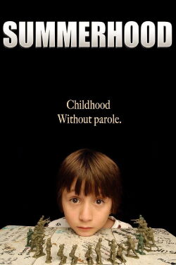 Summerhood (2008)