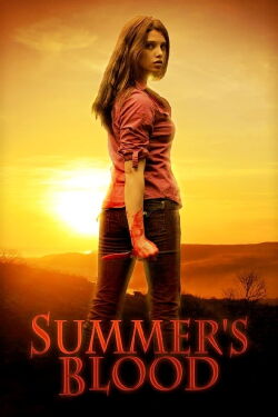 Summer's Blood (2009)