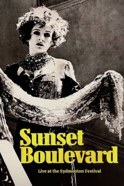 Sunset Boulevard - 1992 Sydmonton Festival (1992)