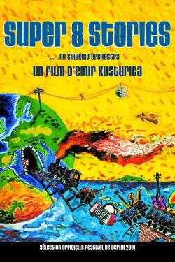 Super 8 Stories (2001)