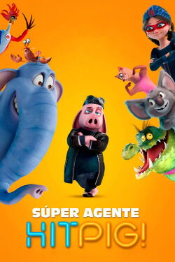 Super agente Hitpig (2024)