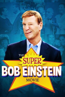 Súper Bob Einstein - La Película (2021)