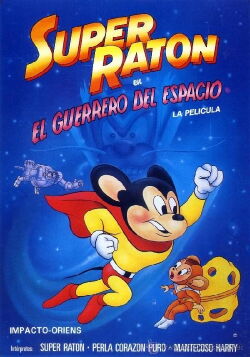 Super Ratón, el guerrero del espacio (1982)