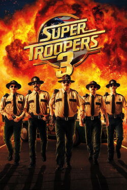 Super Troopers 3: Winter Soldiers (2026)