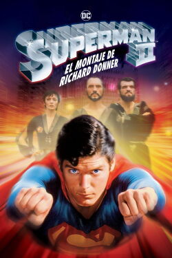 Superman II: El montaje de Richard Donner (2006)
