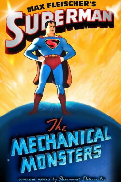 Superman: The Mechanical Monsters (1941)