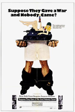 Suppose They Gave a War and Nobody Came? (1970)