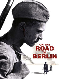 Sur la route de Berlin (2015)