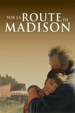 Sur la route de Madison (1995)