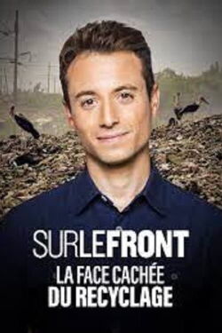 Sur le Front - La face cachée du recyclage (2021)