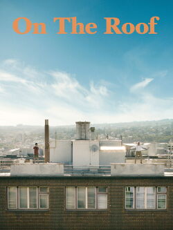Sur le toit (2019)
