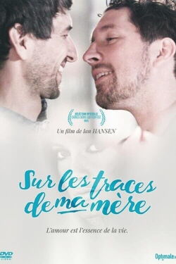 Sur les traces de ma mère (2016)