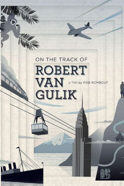 Sur les traces de Robert van Gulik (2016)